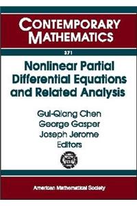 Nonlinear Partial Differential Equations and Related Analysis