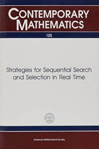 Strategies For Sequential Search And Selection In Real Time