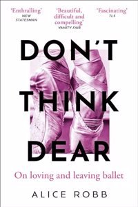 Don't Think, Dear