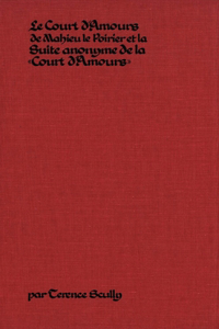 Le Court D’Amours De Mahieu Le Poirier