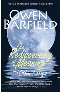 Rediscovery of Meaning, and Other Essays