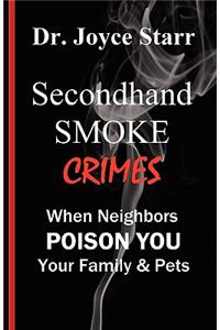 Secondhand Smoke Crimes