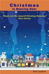Christmas in Dancing Deer