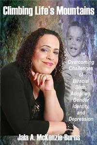 Climbing Life's Mountains