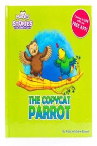 The Copycat Parrot