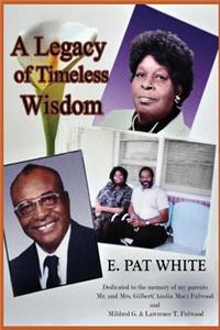 Legacy of Timeless Wisdom