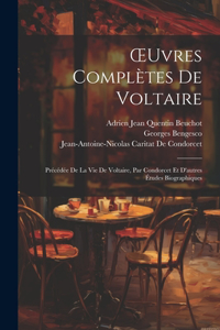 OEuvres Complètes De Voltaire
