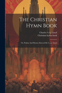Christian Hymn Book