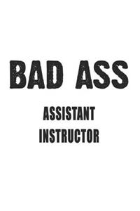 Bad Ass Assistant Instructor