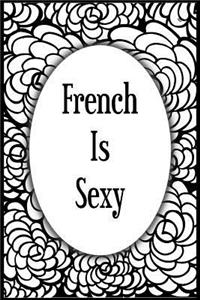 French Is Sexy