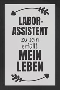 Laborassistent zu sein