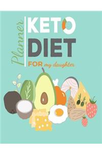 Keto Diet Planner For My Daughter
