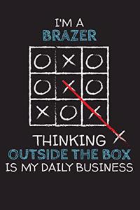 I'm a BRAZER