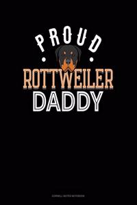 Proud Rottweiler Daddy