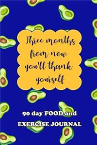 90 Day Food and Exercise Journal