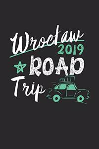 Wroclaw Road Trip 2019