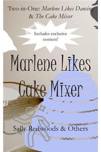 Marlene Likes Cake Mixer