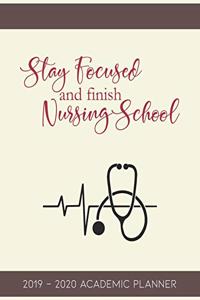 Stay Focused and Finish Nursing School