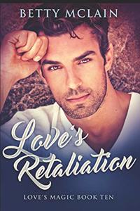 Love's Retaliation