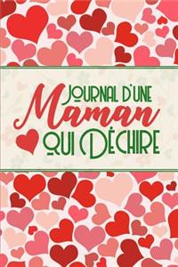 Journal d'une Maman qui Déchire