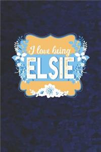 I Love Being Elsie