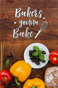 bakers gonna bake