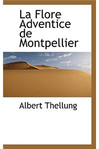 La Flore Adventice de Montpellier