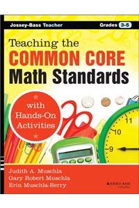 Teaching the Common Core Math Standards with Hands-On Activities, Grades 3-5