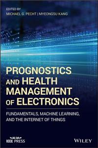 Prognostics and Health Management of Electronics