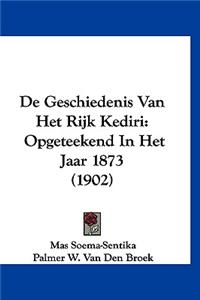 De Geschiedenis Van Het Rijk Kediri