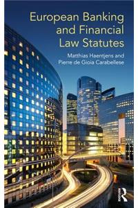 European Banking and Financial Law Statutes