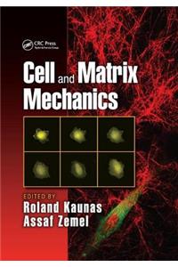 Cell and Matrix Mechanics