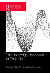Routledge Handbook of Phonetics
