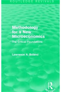 Methodology for a New Microeconomics (Routledge Revivals)