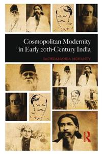 Cosmopolitan Modernity in Early 20th-Century India