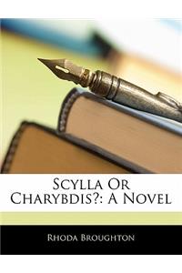 Scylla or Charybdis?