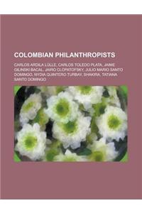Colombian Philanthropists