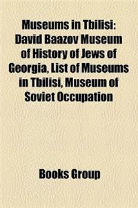 Museums in Tbilisi