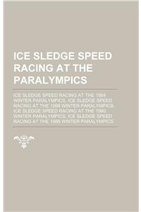 Ice Sledge Speed Racing at the Paralympics