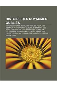 Histoire Des Royaumes Oublies