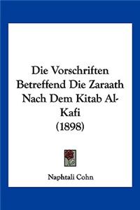 Vorschriften Betreffend Die Zaraath Nach Dem Kitab Al-Kafi (1898)
