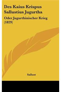 Des Kaius Krispus Sallustius Jugurtha
