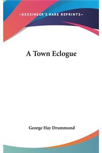 A Town Eclogue