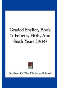 Graded Speller, Book 1