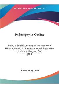 Philosophy in Outline