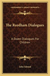 Reedham Dialogues