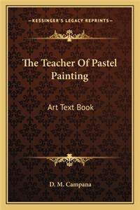 Teacher of Pastel Painting