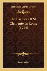 The Basilica Of St. Clemente In Rome (1914)