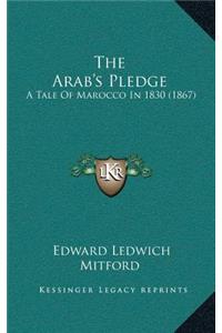 The Arab's Pledge