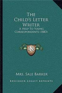 The Child's Letter Writer